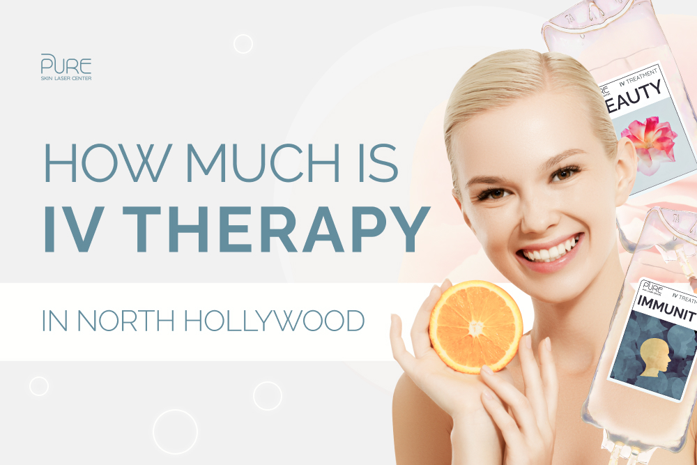 How Much is IV Therapy in North Hollywood