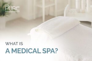 What Is a Medical Spa?